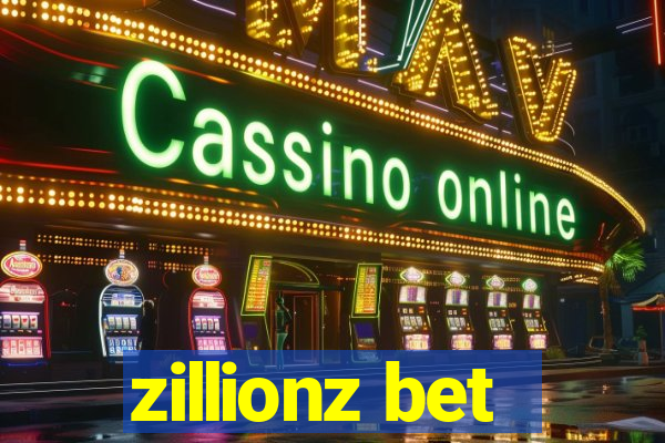 zillionz bet